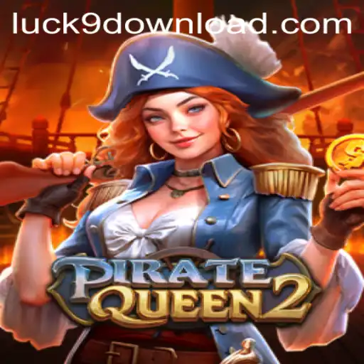 PirateQueen2: Navigating the High Seas with Luck9